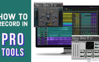 How to record with Pro Tools